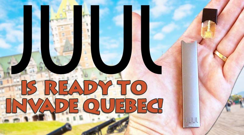 With Its Technology Imitating Cigarettes, JUUL Looks Forward To Some Real Success In Quebec